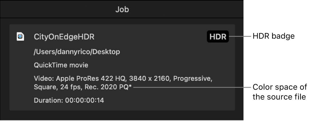 Job inspector showing HDR badge and color space of the source video file.