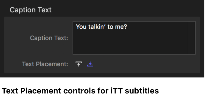 Controles de colocación de texto para subtítulos iTT