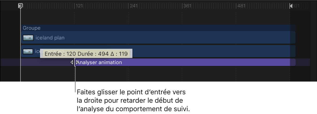 Réglage du point d’entrée d’un comportement de suivi dans la timeline