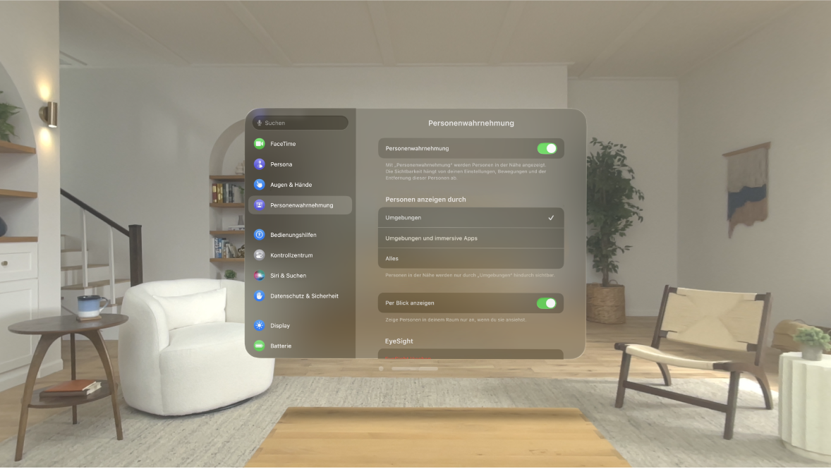Die Einstellungen für „Personenwahrnehmung“ auf der Apple Vision Pro. Du kannst „Personenwahrnehmung“ aktivieren oder deaktivieren; angeben, wann Personen angezeigt werden; „Per Blick anzeigen“ aktivieren oder deaktivieren und dein personalisiertes EyeSight löschen.