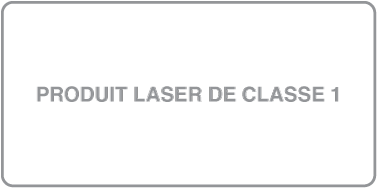 Étiquette indiquant « Produit laser de Classe 1 »