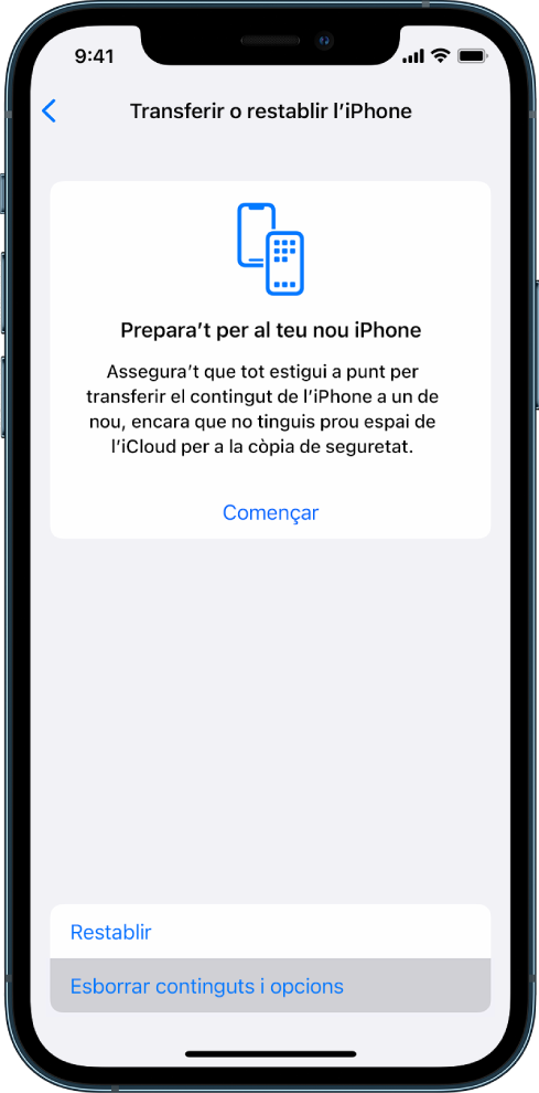 Una pantalla de l’iPhone que mostra “Esborra els continguts i les configuracions” com a opció seleccionada.