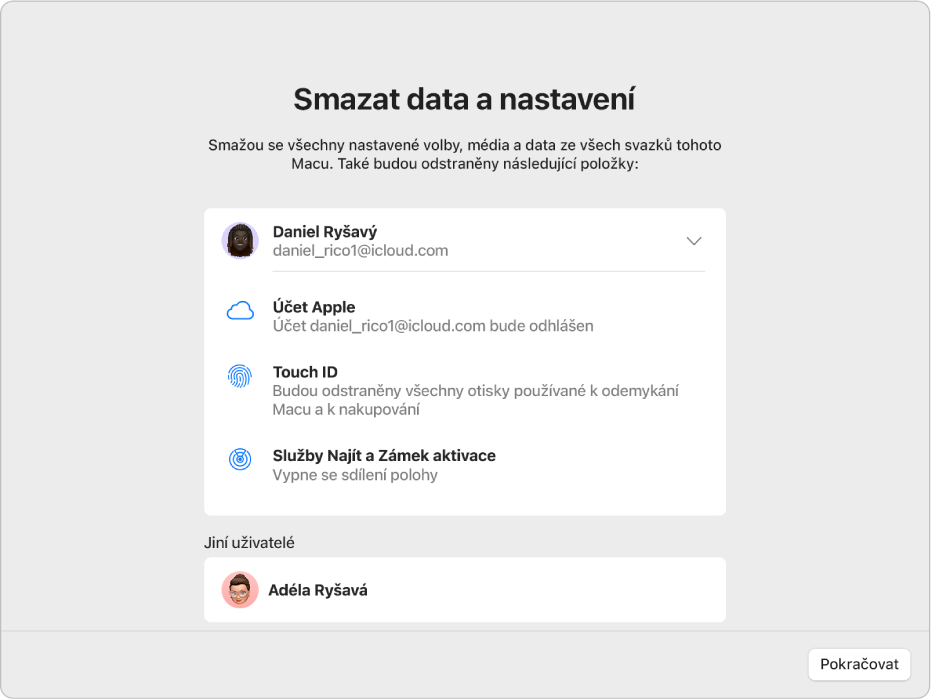 Okno na Macu se zobrazeným průvodcem smazáním dat a nastavení