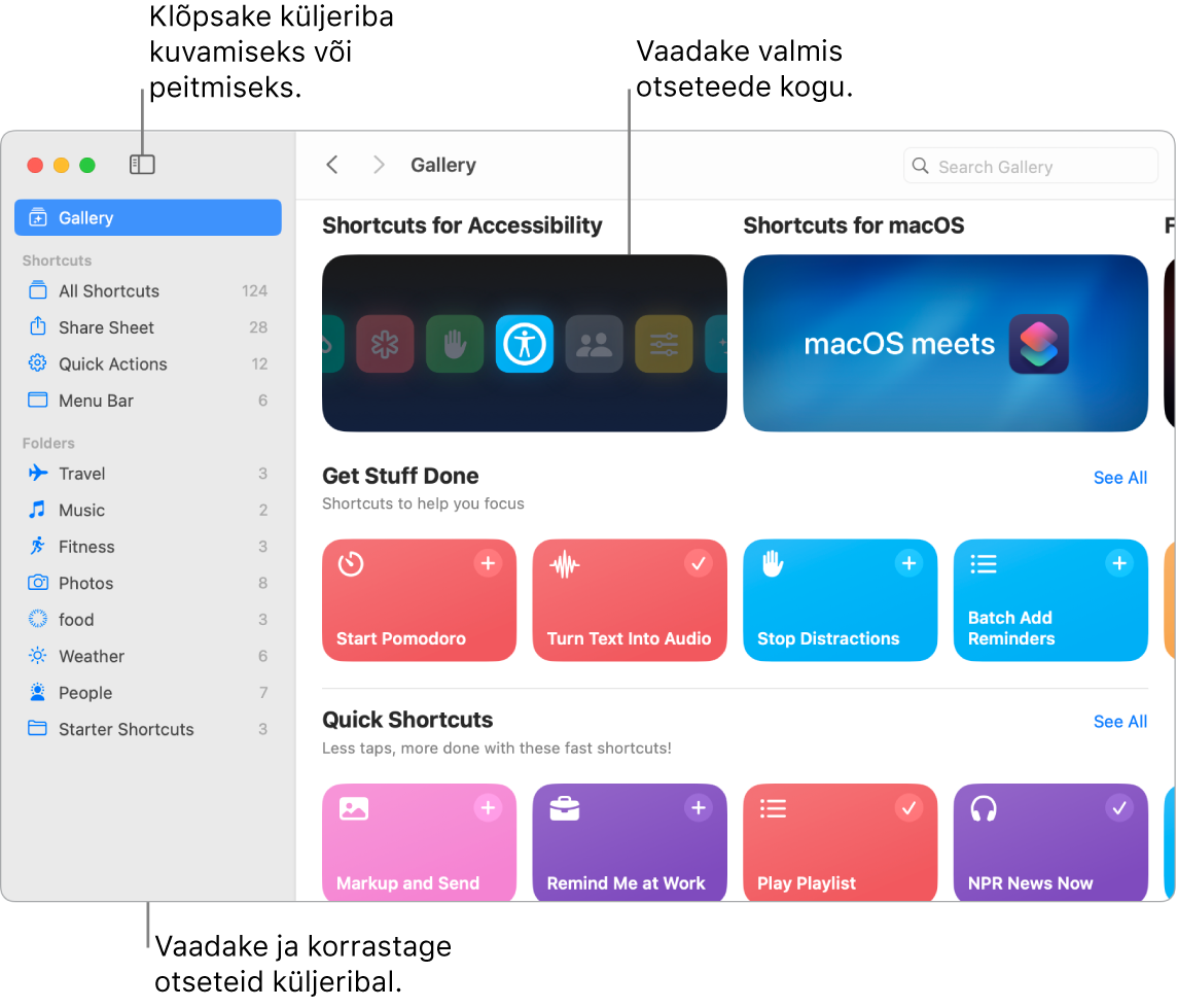 Rakenduse Shortcuts aken avatud küljeribaga vasakul ning jaotisega Gallery paremal. Jaotise Gallery kohal on üleval vasakul nupp Sidebar ja navigeerimisnooled ning üleval paremal on otsinguväli.