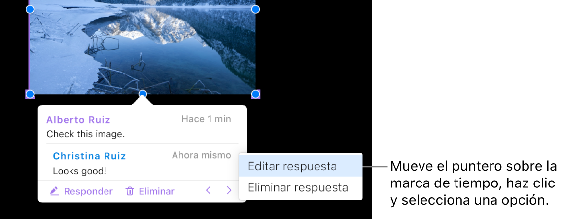 Un comentario con una respuesta, el puntero está sobre la marca de hora para responder. El menú desplegable muestra dos opciones: “Editar respuesta” y “Eliminar respuesta”.