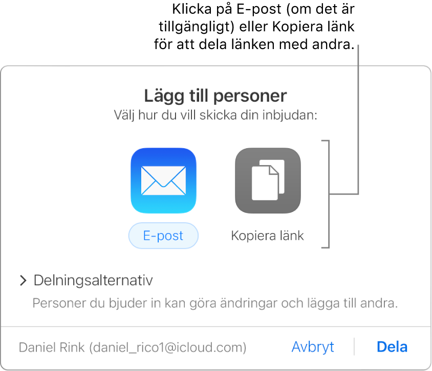 Fönstret som visas när du klickar på knappen Samarbete i verktygsfältet (innan en presentation delas). Du kan använda knapparna E-post och Kopiera länk för att välja hur du vill dela presentationen.