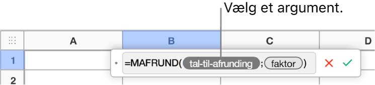 Formelværktøjet med SUM-funktionen indtastet og en billedtekst til værdiargumentmærket.