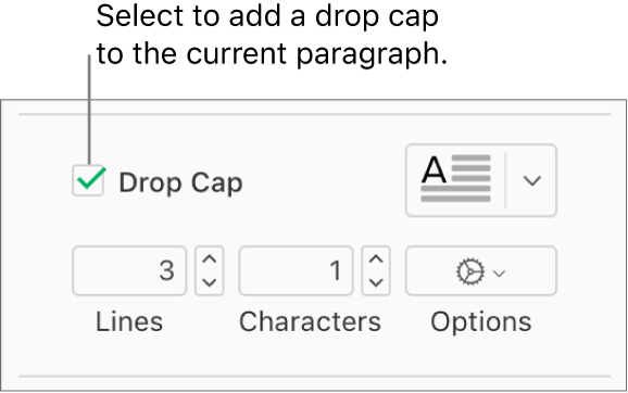 The Drop Cap checkbox is selected, and a pop-up menu appears to its right; controls for setting the line height, number of characters, and other options appear below it.