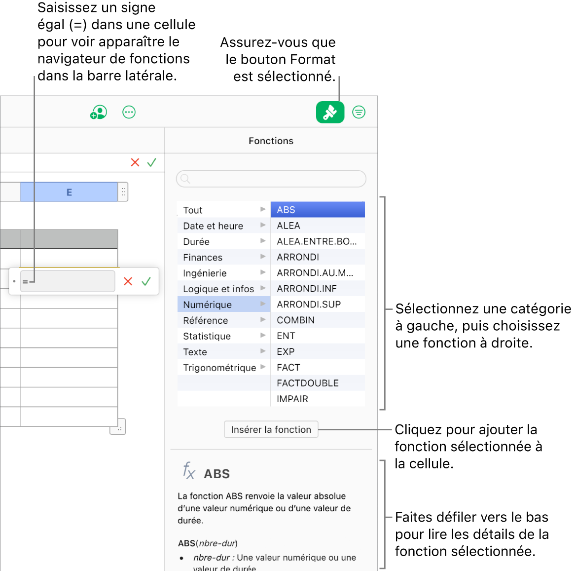 Un signe égal apparaît dans une cellule de tableau, le bouton Format est sélectionné et le Navigateur de fonctions s’affiche dans la barre latérale Format sur la droite. La fonction de valeur absolue est sélectionnée. Une description de la fonction apparaît sous la liste des fonctions.