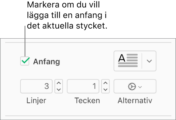 Kryssrutan Anfang är markerad och en popupmeny visas till höger om den, reglage för att ange radavstånd, antal tecken och andra alternativ visas under den.