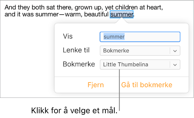 Teksten i et dokument markeres og understrekes, og koblingsvinduet viser at teksten er koblet til et bokmerke.