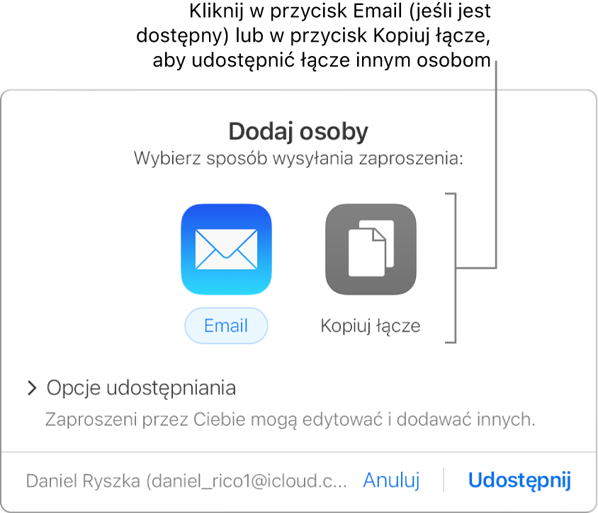 Okno, które pojawia się po kliknięciu przycisku Współpraca na pasku narzędzi (przed udostępnieniem dokumentu). Przyciski Email i Kopiuj łącze pozwalają wybrać sposób udostępnienia dokumentu.