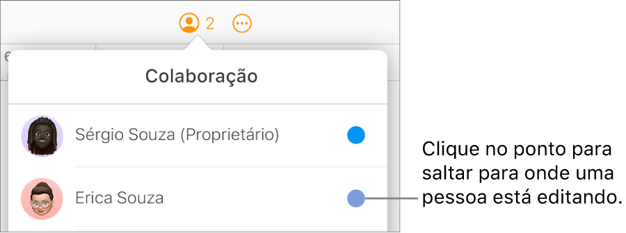 O menu Colaboração aberto, com dois participantes e um ponto de cor diferente à direita de cada nome.