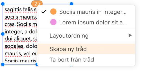 Den andra textrutan i en tråd väljs och en popupmeny bredvid cirkeln längst upp i textrutan är öppen. I popupmenyn markeras menyobjektet Skapa ny tråd.