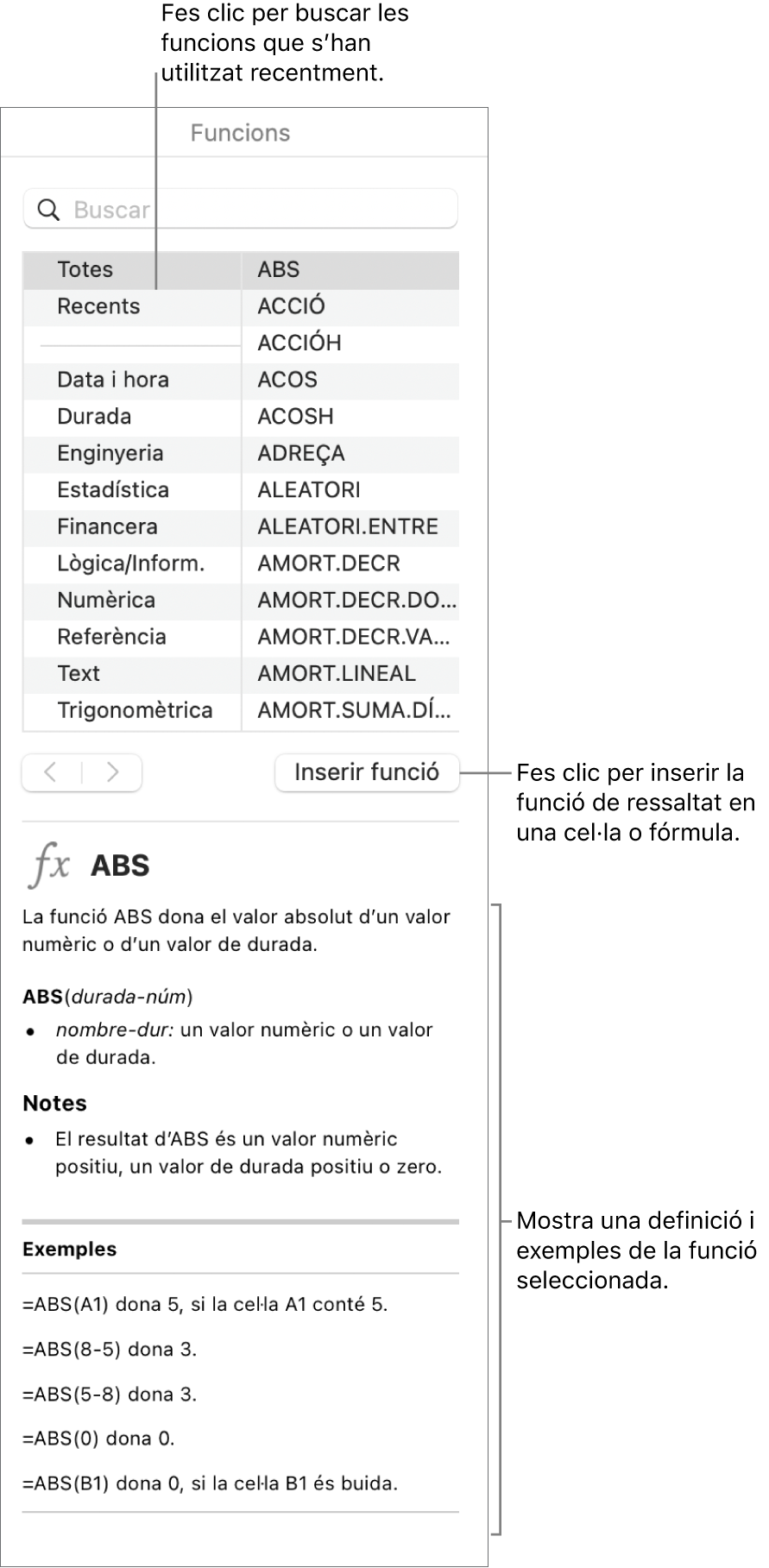 Explorador de funcions amb llegendes a funcions utilitzades recentment, botó “Insereix una funció” i definició de la funció