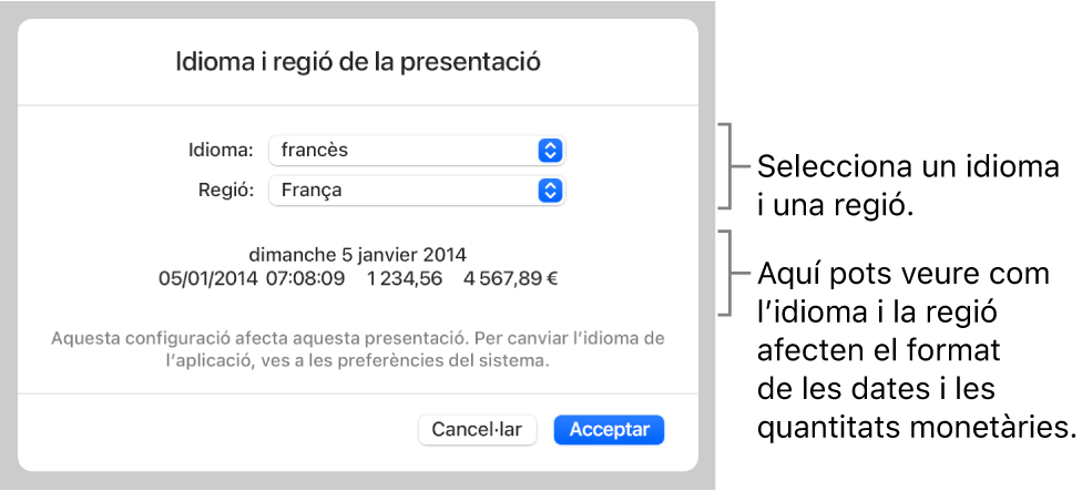 La configuració d’idioma i regió, amb controls per configurar l’idioma i la regió i un exemple de format que inclou la data, l’hora, els decimals i la moneda.