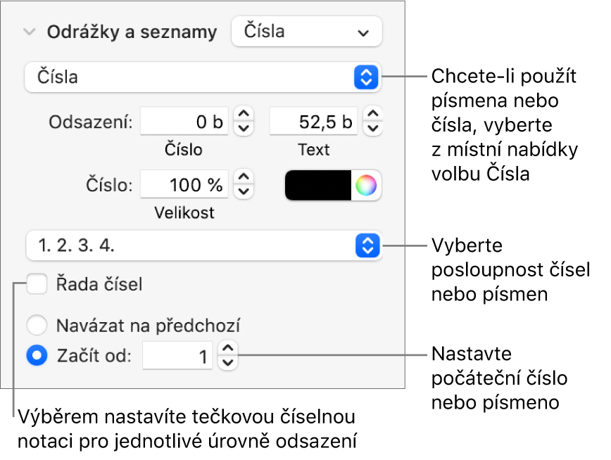 Ovládací prvky pro změnu stylu čísel nebo rozestupů v seznamu