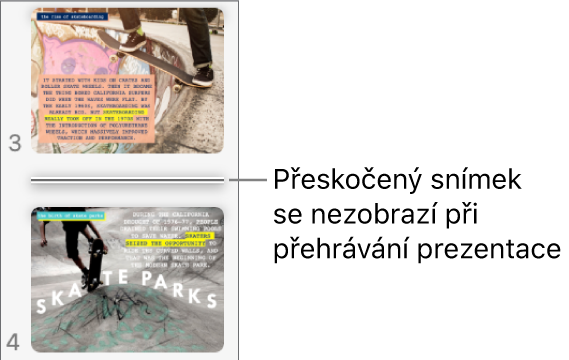 Navigátor snímků s přeskočeným snímkem znázorněným vodorovnou čárou