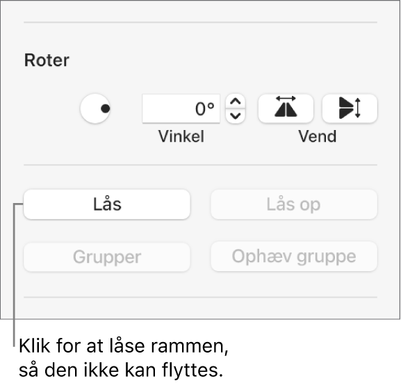 Betjeningsmulighederne til Roter, Lås og Grupper objekt med knappen Lås fremhævet.