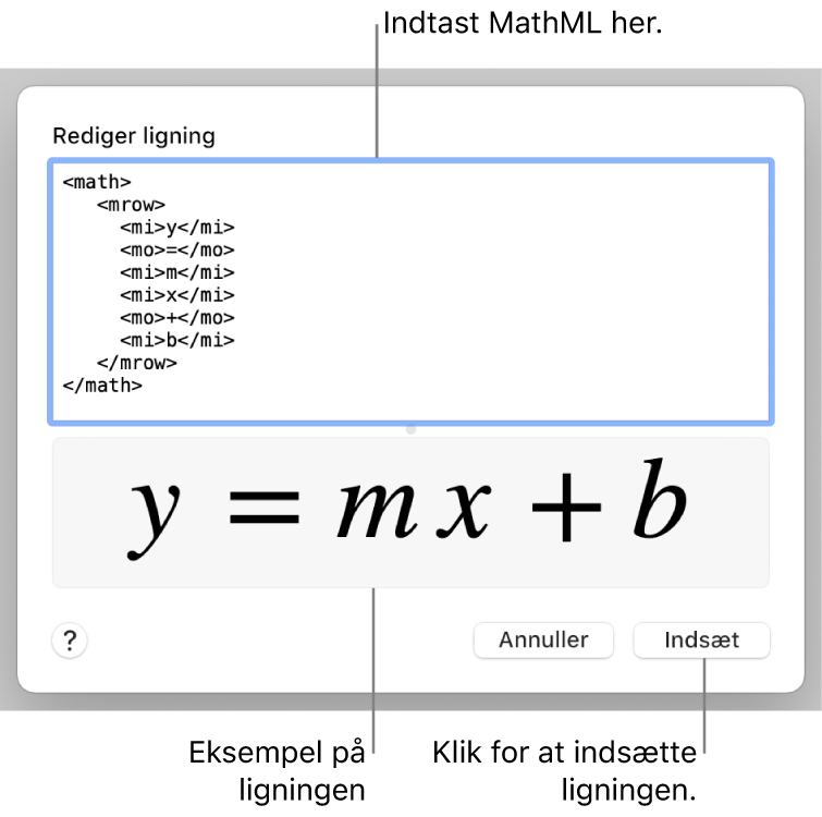 Ligningen til en linjes stigning i feltet Rediger ligning og derunder et eksempel på formlen.