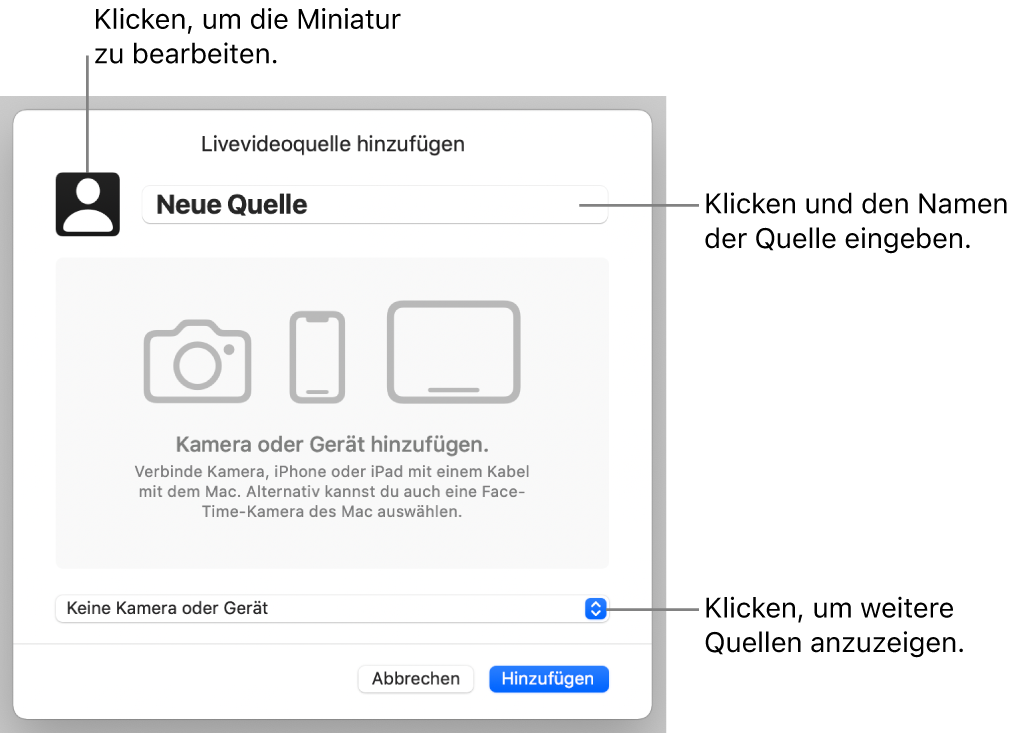 Das Fenster „Livevideoquelle hinzufügen“ mit Steuerelementen zum Ändern des Namens und der Miniatur der Quelle oben und zum Auswählen anderer Quellen unten