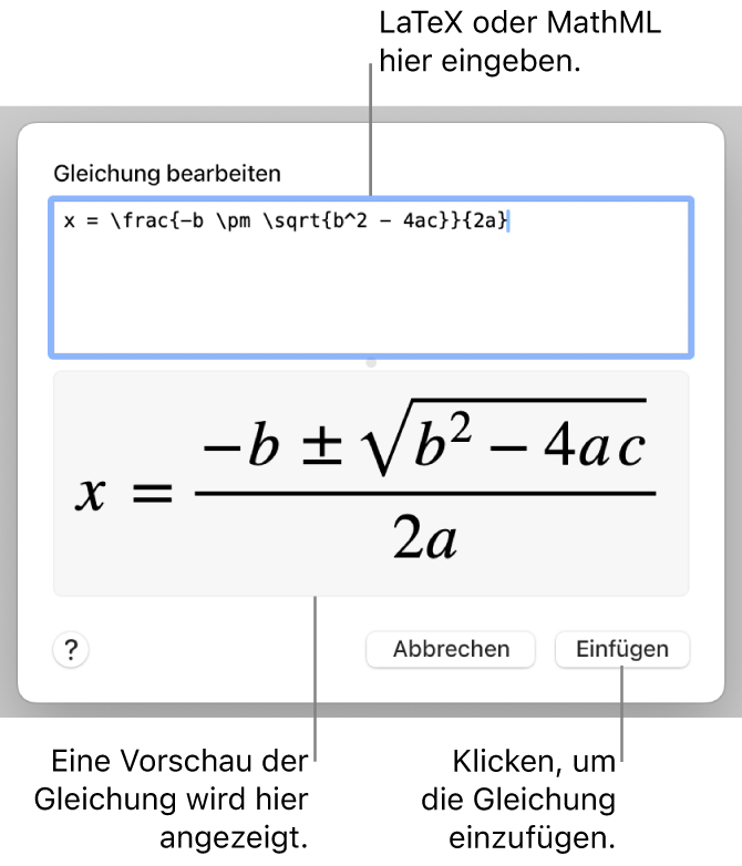 Im Dialogfenster „Gleichung bearbeiten“ wird die quadratische Formel angezeigt, die mit LaTeX in das Feld „Gleichung bearbeiten“ geschrieben wurde, darunter wird eine Vorschau der Formel angezeigt.