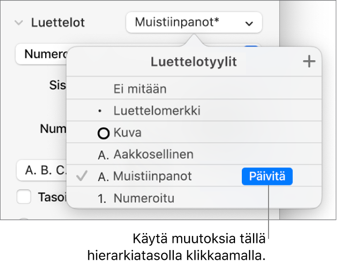 Luettelotyylit-ponnahdusvalikko, jossa uuden tyylin nimen vieressä on Päivitä-painike.