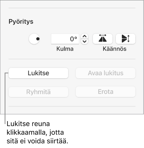 Pyöritä-, Lukitse- ja Ryhmitä objektit -säätimet, ja Lukitse-painike näkyy korostettuna.