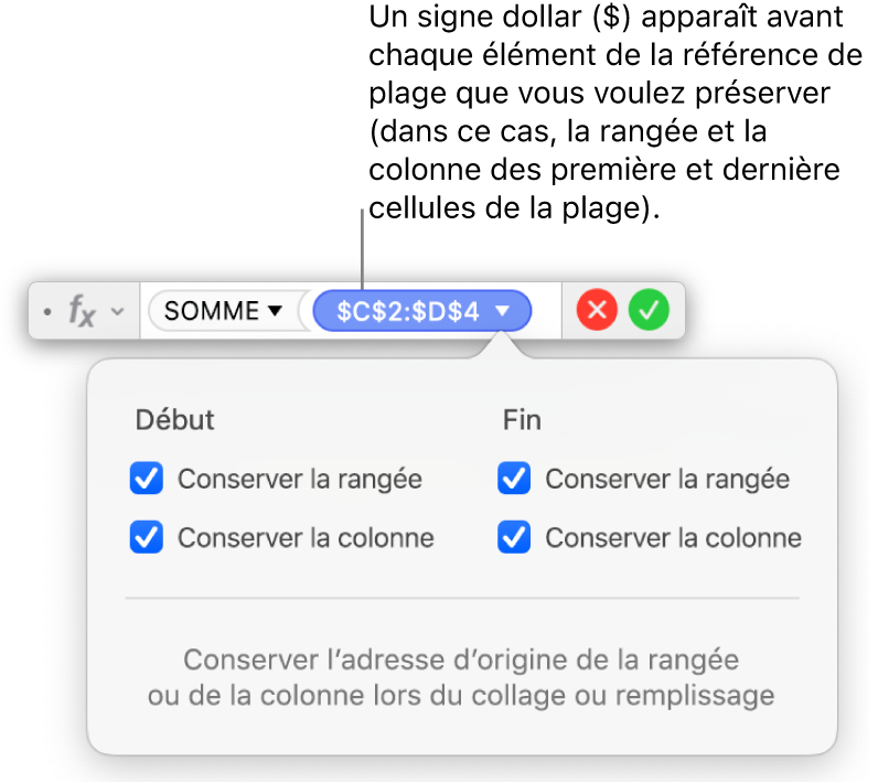 L’éditeur de formules affichant les options Conserver la rangée et Conserver la colonne sélectionnées pour une plage donnée.