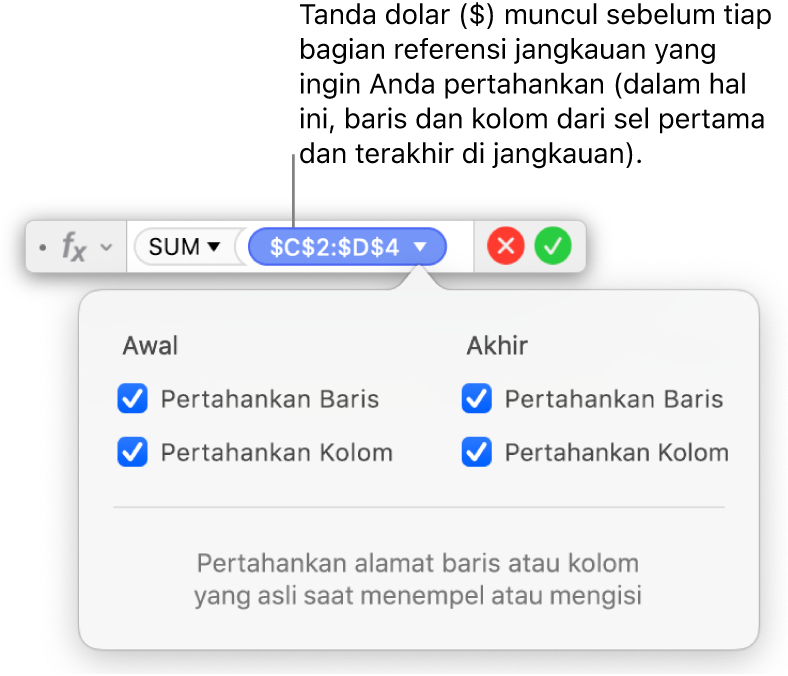 Editor Formula menampilkan opsi Pertahankan Baris dan Pertahankan Kolom yang dipilih untuk rentang tertentu.