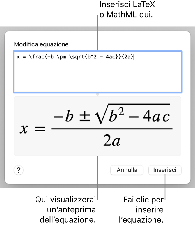 La finestra di dialogo “Modifica equazione” che mostra la formula quadratica scritta tramite LaTeX nel campo “Modifica equazione” e un’anteprima della formula sotto.