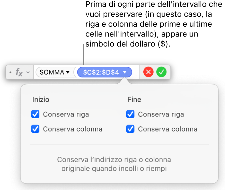 L’Editor formule che mostra le opzioni “Mantieni riga” e “Mantieni colonna” selezionate per un intervallo determinato.