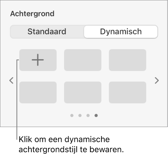 De knop 'Dynamisch' is geselecteerd in het gedeelte 'Achtergrond' van de navigatiekolom 'Opmaak', met daaronder de knop voor het toevoegen van een stijl.