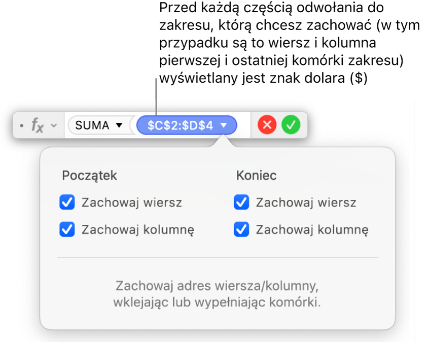 Edytor formuł pokazujący opcje Zachowaj wiersz i Zachowaj kolumnę zaznaczone dla określonego zakresu.