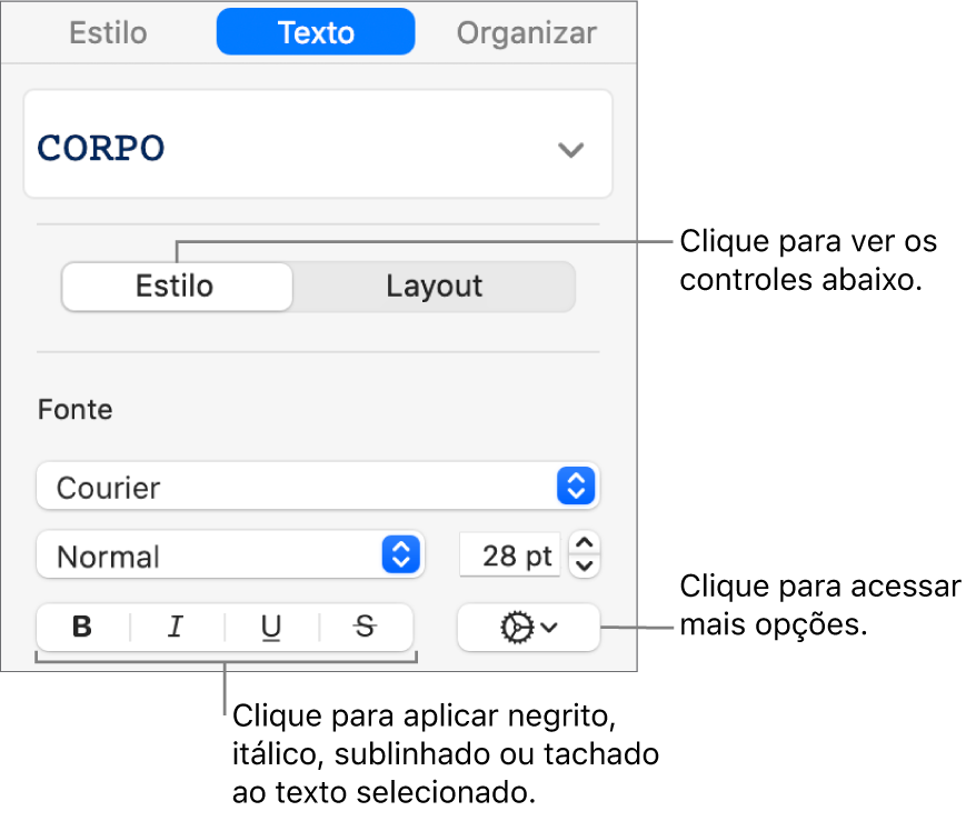 Controles Estilo na barra lateral, com chamadas para os botões Negrito, Itálico, Sublinhado e Tachado.