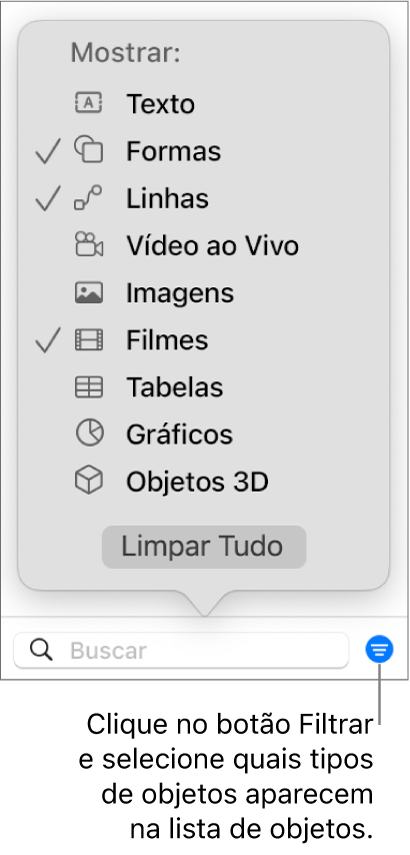 O menu pop-up Filtrar aberto, com uma lista dos tipos de objetos que a lista pode incluir (texto, formas, linhas, imagens, filmes, tabelas e gráficos).