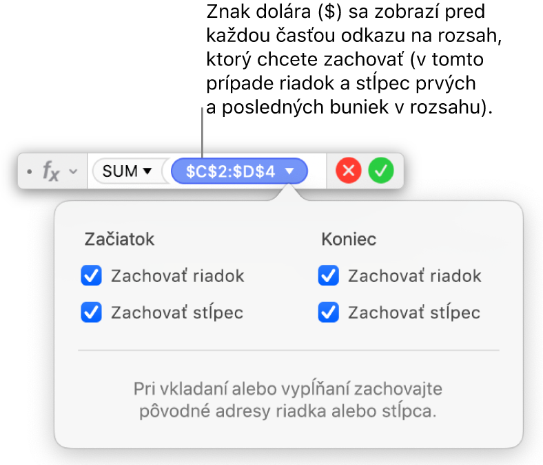 Editor vzorcov zobrazuje možnosti Zachovať riadok a Zachovať stĺpec vybrané pre určitý rozsah.
