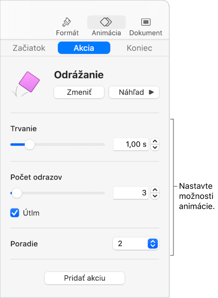 Ovládacie prvky akcie v časti Animácia na postrannom paneli.