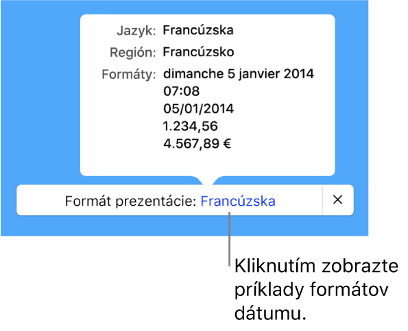 Hlásenie o inom jazyku a nastavení regiónu zobrazujúce príklady formátovania v danom jazyku a regióne.