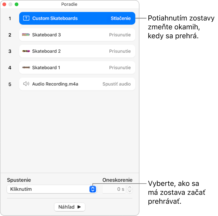 Okno Poradie zostavovania.