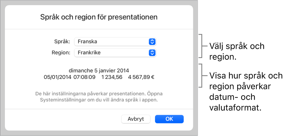Panelen Språk och region med reglage för språk och region samt ett formatexempel med datum, tid, decimal och valuta.