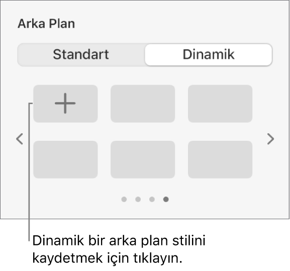Stil Ekle düğmesi görüntülenen Biçim kenar çubuğunun Arka Plan bölümünde Dinamik düğmesi seçilir.