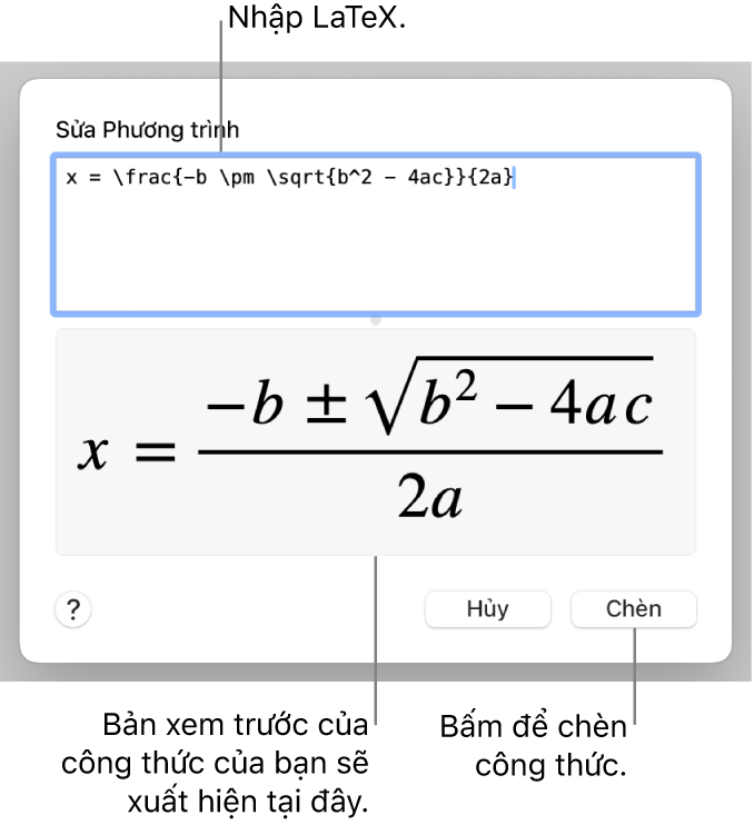 Công thức bậc hai được viết bằng LaTeX trong trường Phương trình và bản xem trước của công thức bên dưới.