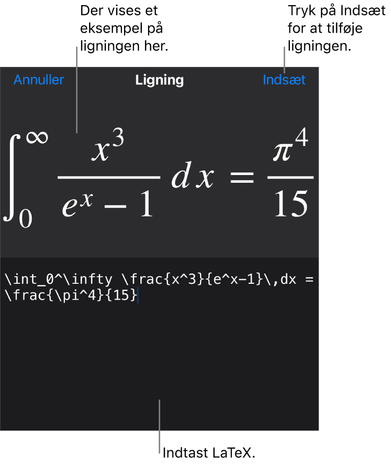 Dialogen Ligning, der viser ligningen skrevet ved hjælp af LaTex-kommandoer og derover et eksempel på formlen.