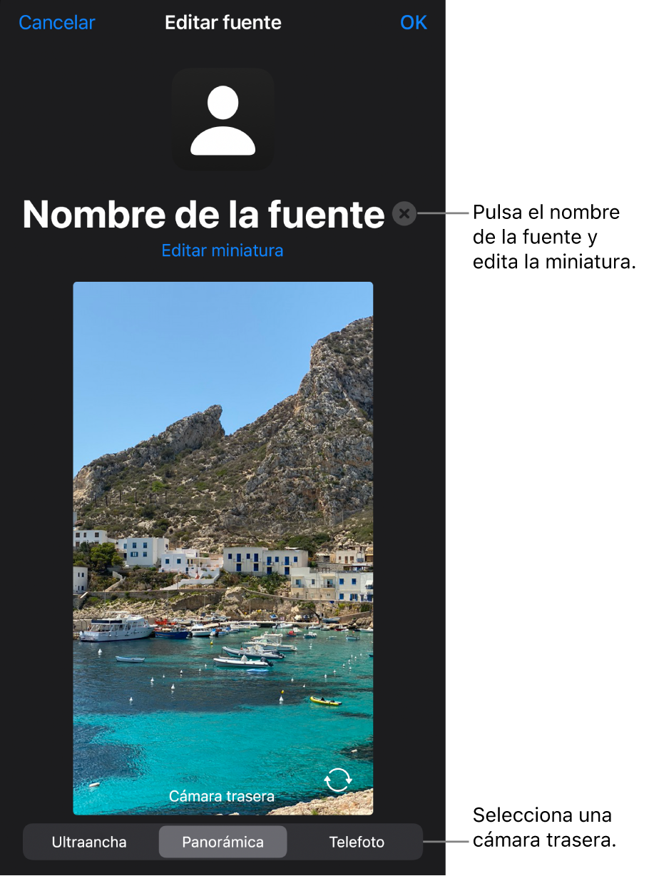 La ventana “Nueva fuente”, con controles para cambiar el nombre y la miniatura de la fuente sobre una previsualización en directo de la cámara. Si el iPhone tiene varias cámaras traseras, los botones para seleccionarlas aparecerán en la parte inferior de la pantalla.