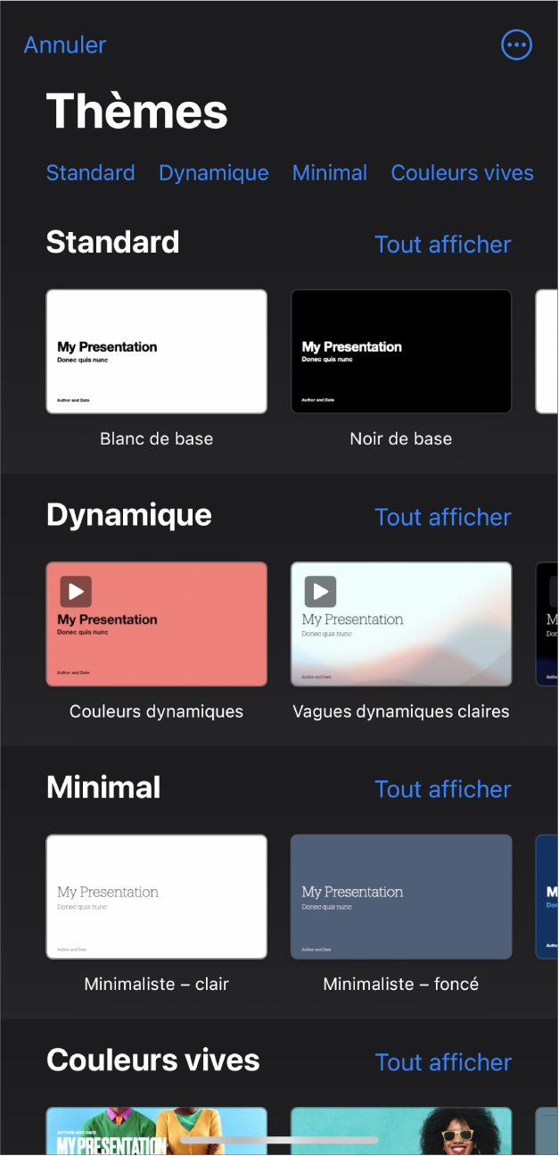Le sélecteur de thèmes affiche en haut une rangée de catégories que vous pouvez toucher pour filtrer les options. En-dessous, des vignettes de thèmes prédéfinis sont disposées en rangées par catégorie, en commençant en haut par Standard, suivi de Minimal et Couleurs vives. Un bouton « Voir tout » apparaît au-dessus et à droite de la ligne de chacune des catégories. Le bouton Annuler se trouve dans le coin supérieur gauche.