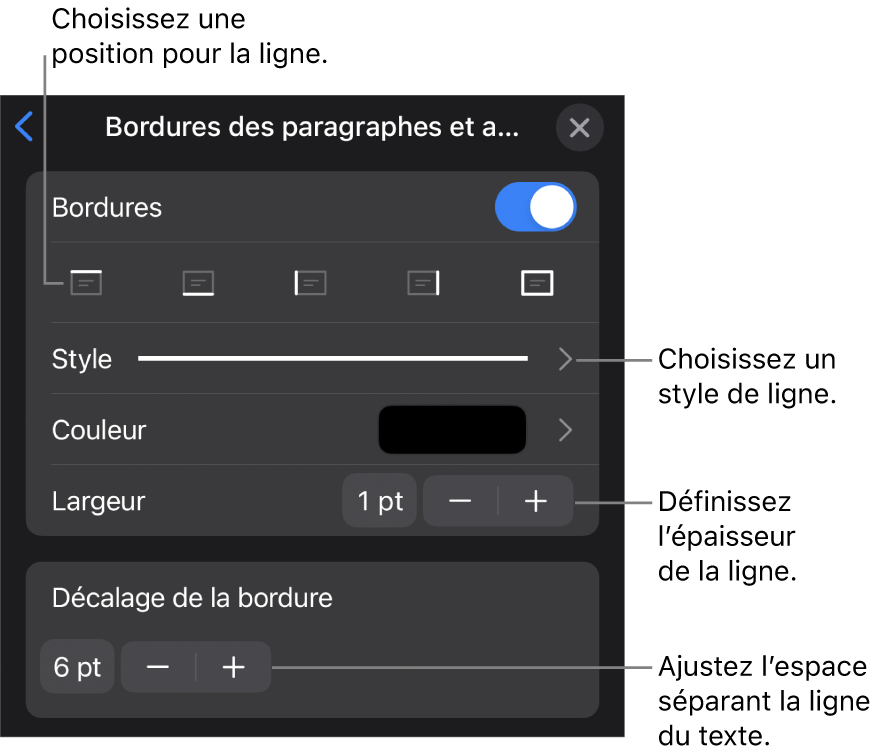 Commandes permettant de modifier le style, l’épaisseur, la position et la couleur de la ligne.