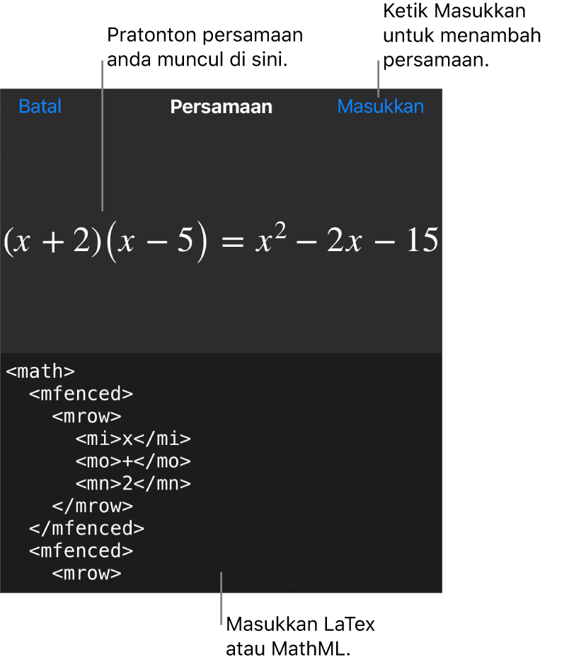 Dialog Persamaan, menunjukkan persamaan yang ditulis menggunakan perintah MathML manakala pratonton formulanya di atas.