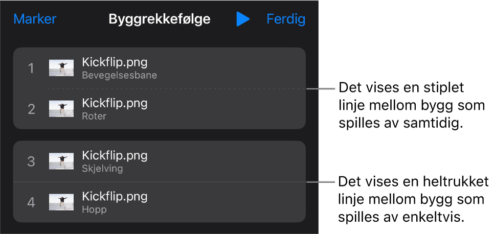 Byggrekkefølge-menyen, med en stiplet linje mellom byggene som spilles av automatisk, og en heltrukket linje mellom bygg som spilles av ett etter ett.