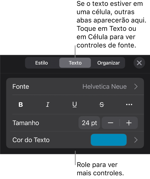 Controles de texto no menu Formatar para definir estilo, fonte, tamanho e cor de caractere e parágrafo.
